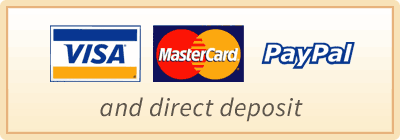 PayPal Visa Mastercard and Direct Deposit Accepted